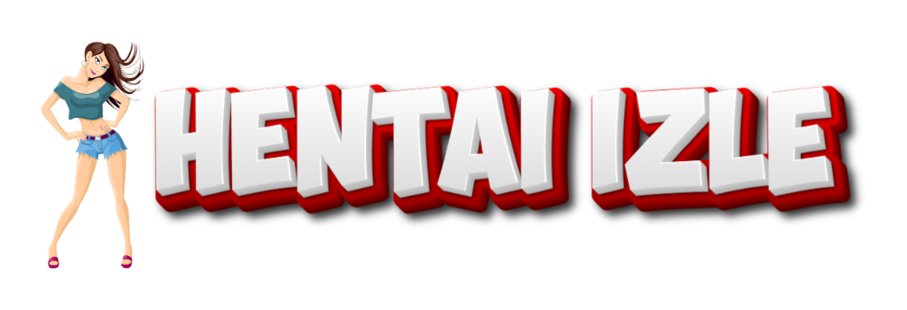 hentaiizle | Hentai izle HD